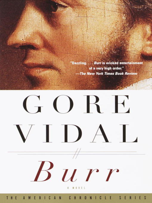 Title details for Burr by Gore Vidal - Wait list